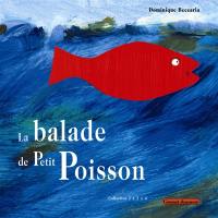 La balade de Petit Poisson