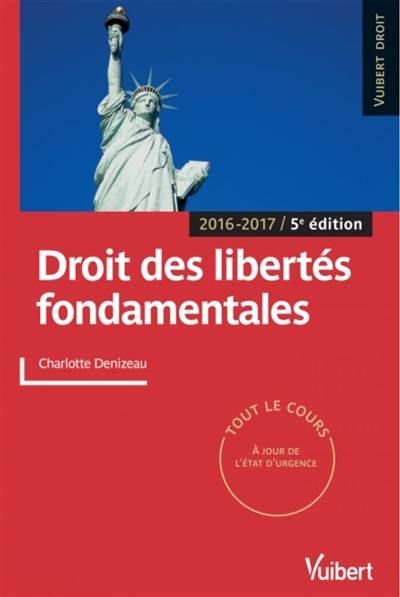 Droit des libertés fondamentales : 2016-2017