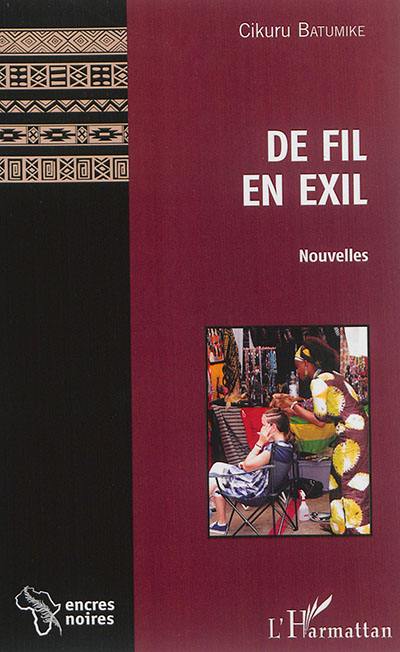 De fil en exil