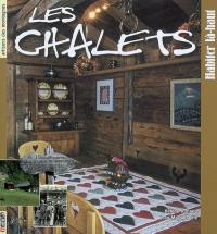 Les chalets : habiter là-haut