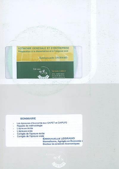 Economie générale et d'entreprise au Capet et PLP2 économie et gestion : préparation à la dissertation et à l'exposé oral : énoncés et corrigés