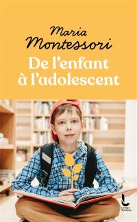 De l'enfant à l'adolescent