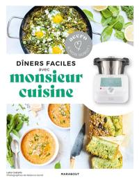 Dîners faciles avec Monsieur Cuisine