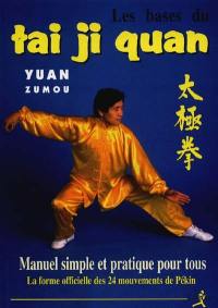 Les bases du tai ji quan