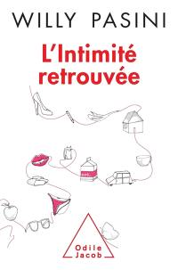 L'intimité retrouvée