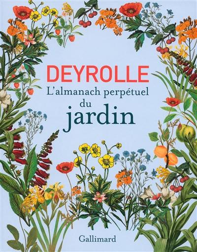 Deyrolle, l'almanach perpétuel du jardin