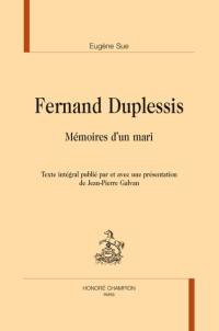 Ferdinand Duplessis : mémoires d'un mari