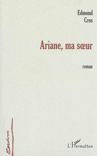 Ariane, ma soeur