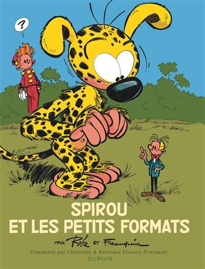 Spirou et Fantasio. Spirou et les petits formats