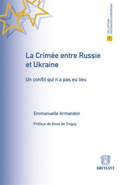 La Crimée entre Russie et Ukraine : un conflit qui n'a pas eu lieu