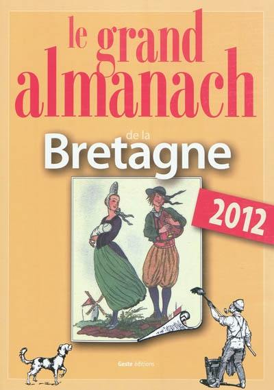 Le grand almanach de la Bretagne 2012