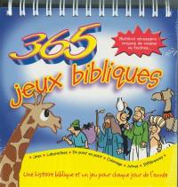 365 jeux bibliques : une histoire biblique et un jeu pour chaque jour de l'année