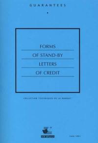 Modèles de lettres de crédit stand-by. Forms of stand-by letters of credit