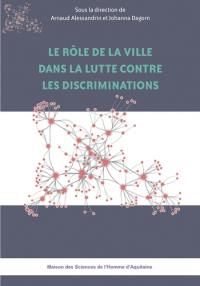 Le rôle de la ville dans la lutte contre les discriminations