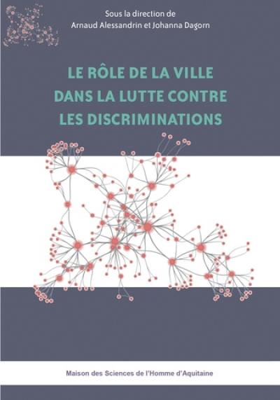 Le rôle de la ville dans la lutte contre les discriminations