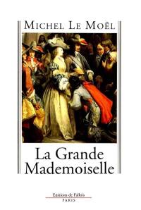 La Grande Mademoiselle