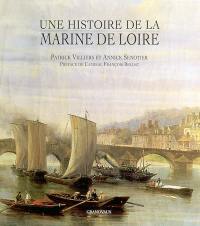 Une histoire de la marine de Loire