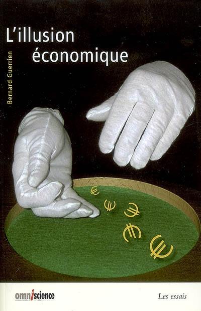 L'illusion économique