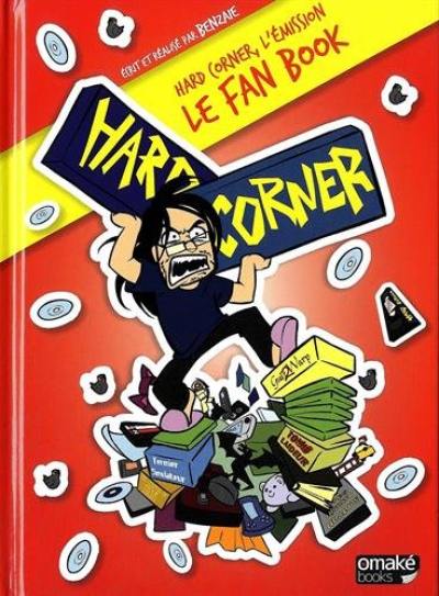 Hard Corner, le fan book