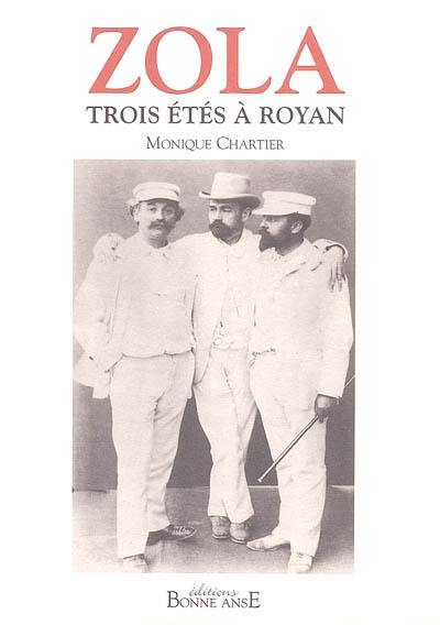 Zola, trois étés à Royan