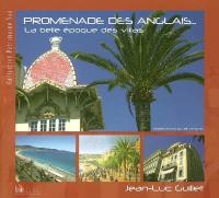 Promenade des Anglais : la belle époque des villas