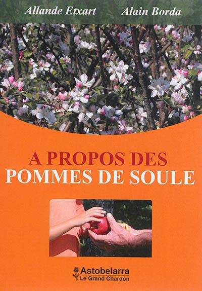 A propos des pommes de Soule