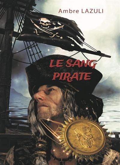 Le sang pirate