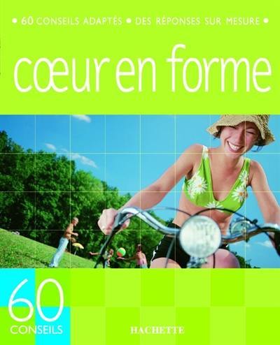 60 conseils coeur et artères