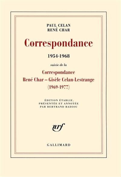 Correspondance (1954-1968) : avec des lettres de Gisèle Celan-Lestrange, Jean Delay, Marie-Madeleine Delay et Pierre Deniker. Correspondance (1969-1977)