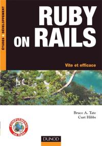 Ruby on Rails : vite et efficace