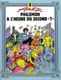 Philémon. Vol. 8. A l'heure du second T