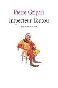 Inspecteur Toutou : pièce en un acte pour enfants. Crac ! Dans le sac ! : pièces pour marionnettes