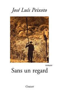 Sans un regard