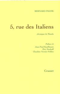 5, rue des Italiens : chroniques du Monde