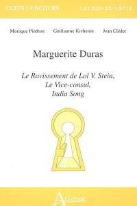 Marguerite Duras : Le ravissement de Lol V. Stein, Le vice-consul, India song