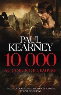 10.000 : au coeur de l'Empire