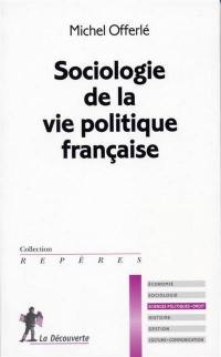 Sociologie de la vie politique française