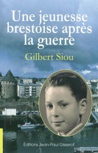 Une jeunesse brestoise après la guerre