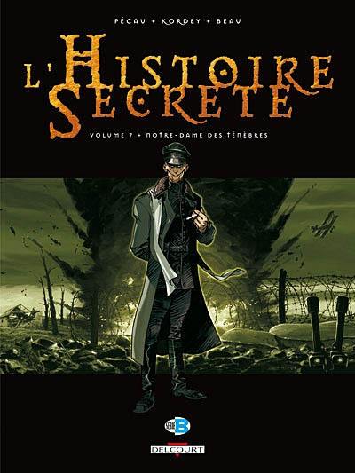 L'histoire secrète : tomes 1 à 7