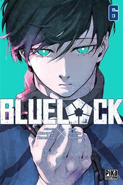 Blue lock. Vol. 6