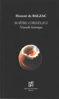 Maître Cornélius : nouvelle historique