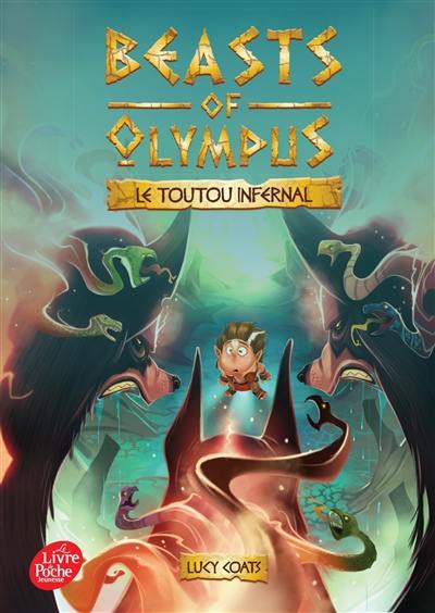 Beasts of Olympus. Vol. 2. Le toutou infernal