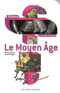 Le Moyen Age