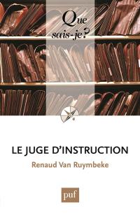 Le juge d'instruction