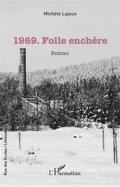 1969 : folle enchère