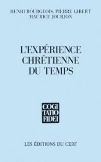 L'Expérience chrétienne du temps