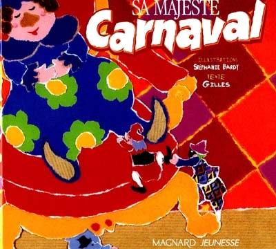 Sa majesté Carnaval