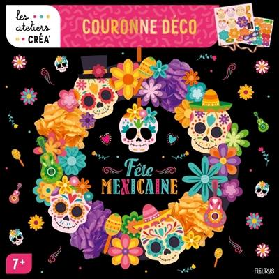 Couronne déco : fête mexicaine