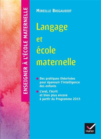 Langage et école maternelle