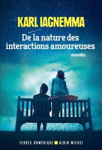 De la nature des interactions amoureuses